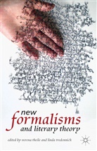 V. Theile, Verena Tredennick Theile, THEILE V TREDENNIC, Theile, V Theile, V. Theile... - New Formalisms and Literary Theory