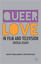 Pamel Demory, Pamela Demory, Pamela H. Demory, Pamela H. Pullen Demory, Pamela Pullen Demory, DEMORY PAMELA PULLEN CHRISTOPHER... - Queer Love in Film and Television