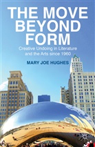 M Hughes, M. Hughes, Mary Joe Hughes, HUGHES MARY JOE - Move Beyond Form