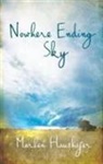 Marlen Haushofer, Haushofer Marlen - Nowhere Ending Sky