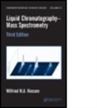 Wilfried M. A. Niessen, Wilfried M.A. Niessen, Wilfried M.a. (Hyphen Massspec Consultanc Niessen, NIESSEN WILFRIED M A - Liquid Chromatography-Mass Spectrometry