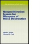 Mike Kerezsi, KEREZSI MIKE, Michael Peck, Michael (University of Missouri Peck, Michael S. Peck, Peck Michael... - Nonproliferation Issues for Weapons of Mass Destruction