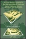 Weldon Lodwick, Weldon (University of Colorado Lodwick, Lodwick Weldon, Weldon Lodwick, Weldon (University of Colorado Lodwick, Lodwick Weldon - Fuzzy Surfaces in Gis and Geographical Analysis