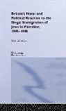 Freddy Liebreich, Liebreich Freddy - Britain s Naval and Political Reaction to the Illegal Immigration of