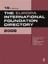 Europa Publications, Europa Publications - Europa International Foundation Directory 2006