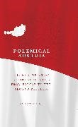 Anthony Bushell,  Bushell Anthony - Polemical Austria - The Rhetorics of National Identity From Empire to the Second Republic