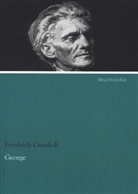 Friedrich Gundolf - George