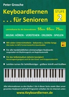 Peter Grosche - Keyboardlernen für Senioren (Stufe 2)