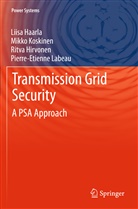 Liis Haarla, Liisa Haarla, Ritva Hirvonen, Ritva et a Hirvonen, Mikk Koskinen, Mikko Koskinen... - Transmission Grid Security