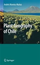 Andres Moreira-Munoz - Plant Geography of Chile