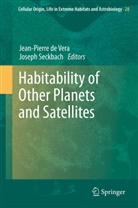 Jean-Pierr de Vera, Jean-Pierre de Vera, Seckbach, Seckbach, Joseph Seckbach, Jean-Pierre de Vera - Habitability of Other Planets and Satellites