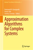 Emmanuil H Georgoulis, Armi Iske, Armin Iske, Jeremy Levesley - Approximation Algorithms for Complex Systems