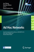 Mitton, Mitton, Nathalie Mitton, Jun Zheng, Ju Zhi-zhong, Jun Zhi-zhong - Ad Hoc Networks