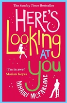 Mhairi McFarlane, McFarlane Mhairi - Here's Looking At You