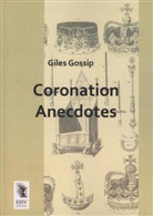 Giles Gossip - Coronation Anecdotes