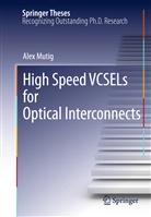 Alex Mutig - High Speed VCSELs for Optical Interconnects