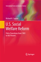 Richard K Caputo, Richard K. Caputo - U.S. Social Welfare Reform