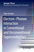 Pegor Aynajian - Electron-Phonon Interaction in Conventional and Unconventional Superconductors