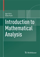 Igo Kriz, Igor Kriz, Ale Pultr, Ale¿ Pultr, Ales Pultr, Aleš Pultr - Introduction to Mathematical Analysis