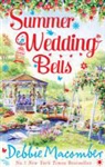 Debbie Macomber - Summer Wedding Bells