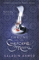 Saladin Ahmed, Ahmed Saladin - Throne of the Crescent Moon