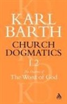 Karl Barth, Geoffrey W. Bromiley, T. F. Torrance - Church Dogmatics The Doctrine of the Word of God, Volume 1, Part 2