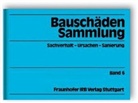 Günte Zimmermann, Günter Zimmermann - Bauschäden-Sammlung. Bd.6