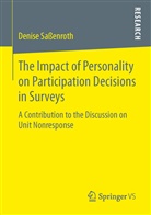 Denise Sassenroth - The Impact of Personality on Participation Decisions in Surveys