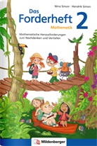 Hendrik Simon, Nin Simon, Nina Simon, Miriam Fritz, Mario Kuchinke-Hofer - Das Forderheft - 2: Das Forderheft Mathematik 2. Klasse