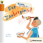 Mile, Liz Miles, So, So Meilo - Der Zauberpinsel