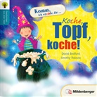 Bedfor, David Bedford, Rolovio, Jimothy Rolovio - Koche, Topf, koche!