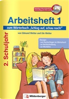 Edmun Wetter, Edmund Wetter, Ute Wetter, Jutta Wetzel - Schlag auf, schau nach! Jubiläums-Ausgabe: Arbeitsheft 1 zum Wörterbuch, 2. Schuljahr