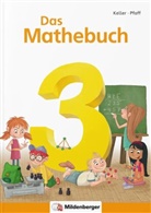 Hendrik Simon, Nina Simon, Miriam Fritz, Mario Kuchinke-Hofer, Karl-Hein Keller, Karl-Heinz Keller... - Das Mathebuch, Neubearbeitung - 1: Das Mathebuch 3 / Schulbuch, m. 1 Buch, m. 1 CD-ROM