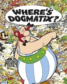 Goscinny, Ren Goscinny, Rene Goscinny, René Goscinny, Uderzo, Albert Uderzo... - Asterix, English edition: Where's Dogmatix ?