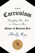 Stanley Bing, Gil Schwartz - The Curriculum