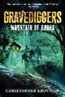 Christopher Krovatin, Krovatin Christopher - Gravediggers: Mountain of Bones