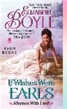Elizabeth Boyle - If Wishes Were Earls
