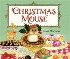 Anne Mortimer, Anne/ Mortimer Mortimer, Anne Mortimer - Christmas Mouse