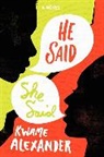 Kwame Alexander, Alexander Kwame - He Said, She Said