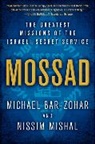 Michae Bar-Zohar, Michael Bar-Zohar, Nissim Mishal - Mossad