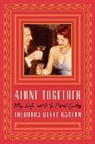 Digby Diehl, Teddy Getty Gaston, Theodora Getty Gaston, Gaston Theodora Getty, Digby Diehl - Alone Together
