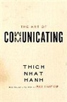 Thich Nhat Hanh, Nhaaat, Thich Nhat Hanh - The Art of Communicating