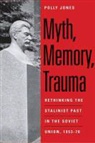 Polly Jones, Jones Polly - Myth, Memory, Trauma