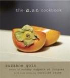 Suzanne Goin, Caroline Styne - The A.O.C. Cookbook