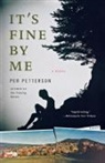 Per Petterson, Per/ Bartlett Petterson - It's Fine by Me