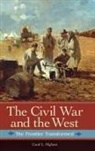 C. L. Higham, Carol Higham, Carol L. Higham - The Civil War and the West