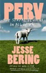 Jesse Bering - Perv