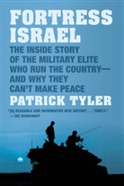 Patrick Tyler - Fortress Israel