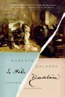 Roberto Calasso, Roberto/ McEwen Calasso - La Folie Baudelaire