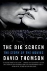 David Thomson - The Big Screen